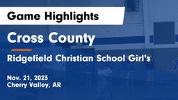 Cross County  vs Ridgefield Christian School Girl's Game Highlights - Nov. 21, 2023
