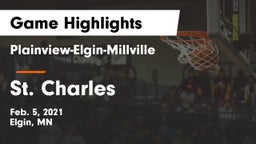 Plainview-Elgin-Millville  vs St. Charles  Game Highlights - Feb. 5, 2021