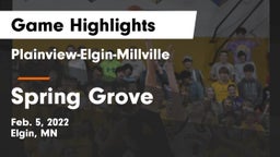 Plainview-Elgin-Millville  vs Spring Grove  Game Highlights - Feb. 5, 2022
