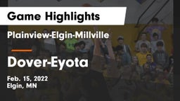 Plainview-Elgin-Millville  vs Dover-Eyota  Game Highlights - Feb. 15, 2022