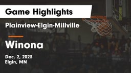 Plainview-Elgin-Millville  vs Winona  Game Highlights - Dec. 2, 2023