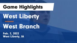 West Liberty  vs West Branch  Game Highlights - Feb. 2, 2022