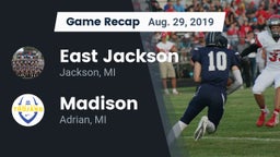 Recap: East Jackson  vs. Madison  2019
