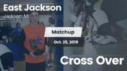 Matchup: East Jackson High vs. Cross Over 2019