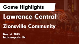 Lawrence Central  vs Zionsville Community  Game Highlights - Nov. 4, 2023