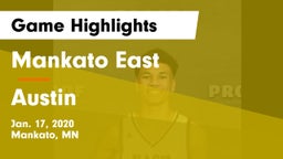 Mankato East  vs Austin  Game Highlights - Jan. 17, 2020