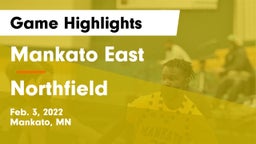 Mankato East  vs Northfield  Game Highlights - Feb. 3, 2022