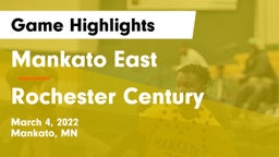 Mankato East  vs Rochester Century  Game Highlights - March 4, 2022