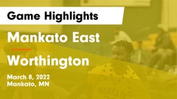 Mankato East  vs Worthington  Game Highlights - March 8, 2022