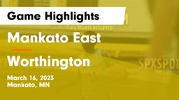 Mankato East  vs Worthington  Game Highlights - March 16, 2023