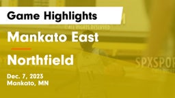 Mankato East  vs Northfield  Game Highlights - Dec. 7, 2023