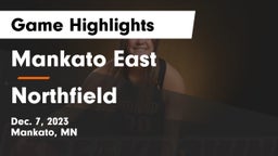Mankato East  vs Northfield  Game Highlights - Dec. 7, 2023