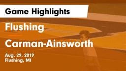 Flushing  vs  Carman-Ainsworth   Game Highlights - Aug. 29, 2019