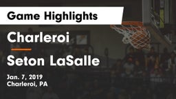 Charleroi  vs Seton LaSalle  Game Highlights - Jan. 7, 2019