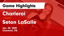 Charleroi  vs Seton LaSalle  Game Highlights - Jan. 30, 2020