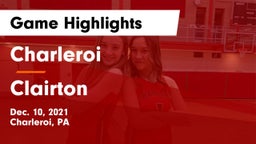 Charleroi  vs Clairton  Game Highlights - Dec. 10, 2021