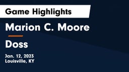 Marion C. Moore  vs Doss  Game Highlights - Jan. 12, 2023