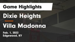 Dixie Heights  vs Villa Madonna  Game Highlights - Feb. 1, 2022
