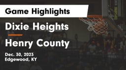 Dixie Heights  vs Henry County  Game Highlights - Dec. 30, 2023