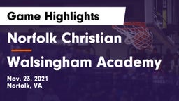 Norfolk Christian  vs Walsingham Academy  Game Highlights - Nov. 23, 2021