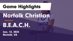 Norfolk Christian  vs B.E.A.C.H.  Game Highlights - Jan. 14, 2023