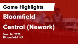 Bloomfield  vs Central (Newark)  Game Highlights - Jan. 16, 2020