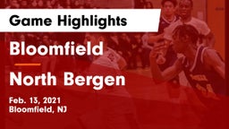 Bloomfield  vs North Bergen  Game Highlights - Feb. 13, 2021