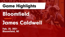 Bloomfield  vs James Caldwell  Game Highlights - Feb. 25, 2021