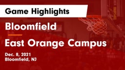 Bloomfield  vs East Orange Campus  Game Highlights - Dec. 8, 2021