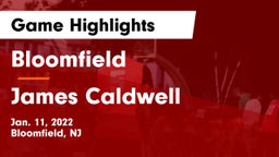 Bloomfield  vs James Caldwell  Game Highlights - Jan. 11, 2022