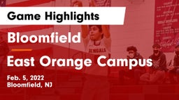 Bloomfield  vs East Orange Campus  Game Highlights - Feb. 5, 2022