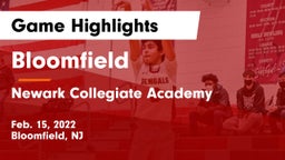 Bloomfield  vs Newark Collegiate Academy  Game Highlights - Feb. 15, 2022