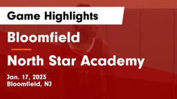 Bloomfield  vs North Star Academy  Game Highlights - Jan. 17, 2023