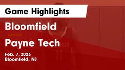 Bloomfield  vs Payne Tech Game Highlights - Feb. 7, 2023
