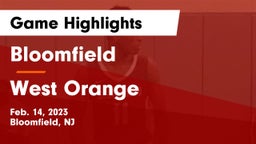 Bloomfield  vs West Orange  Game Highlights - Feb. 14, 2023