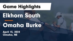Elkhorn South  vs Omaha Burke  Game Highlights - April 15, 2024