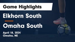 Elkhorn South  vs Omaha South  Game Highlights - April 18, 2024