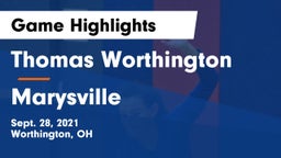Thomas Worthington  vs Marysville  Game Highlights - Sept. 28, 2021