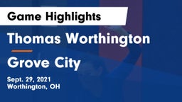 Thomas Worthington  vs Grove City  Game Highlights - Sept. 29, 2021