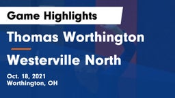 Thomas Worthington  vs Westerville North  Game Highlights - Oct. 18, 2021