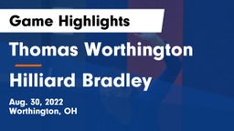 Thomas Worthington  vs Hilliard Bradley  Game Highlights - Aug. 30, 2022