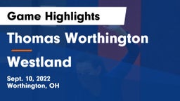 Thomas Worthington  vs Westland  Game Highlights - Sept. 10, 2022