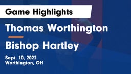 Thomas Worthington  vs Bishop Hartley  Game Highlights - Sept. 10, 2022
