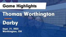 Thomas Worthington  vs Darby  Game Highlights - Sept. 21, 2023