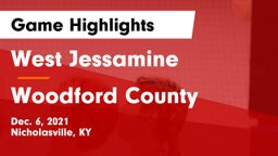 West Jessamine  vs Woodford County  Game Highlights - Dec. 6, 2021