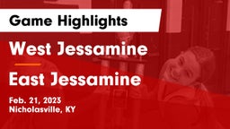 West Jessamine  vs East Jessamine  Game Highlights - Feb. 21, 2023