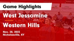 West Jessamine  vs Western Hills  Game Highlights - Nov. 28, 2023