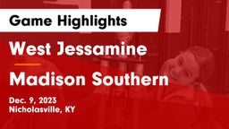 West Jessamine  vs Madison Southern  Game Highlights - Dec. 9, 2023