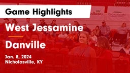 West Jessamine  vs Danville  Game Highlights - Jan. 8, 2024