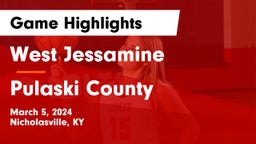 West Jessamine  vs Pulaski County  Game Highlights - March 5, 2024